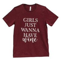 Thumbnail for Girls Just Wanna Have Wine T-Shirt Heather Cardinal XL