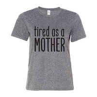 Thumbnail for Tired As A Mother T-Shirt Heather Graphite Large - The Fox Decor