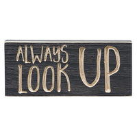 Always Look Up Engraved Sign 35x8 - The Fox Decor