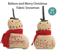 Thumbnail for 2/Set, Believe and Merry Christmas Fabric Snowmen General CWI+ 