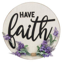 Thumbnail for Have Faith Round Sign w/Lavender - The Fox Decor