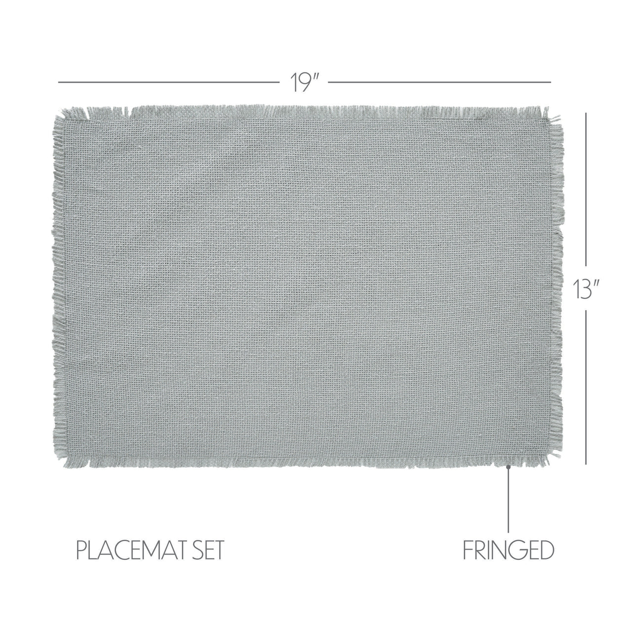 Burlap Dove Grey Placemat Set of 6 Fringed 13"x19" VHC Brands - The Fox Decor