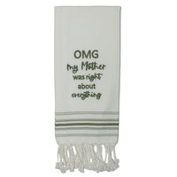 Thumbnail for Grn OMG My Mother Right Towel ET000031 - The Fox Decor