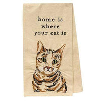 Home Is Where Your Cat Is Dish Towel - The Fox Decor