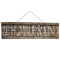 Thumbnail for *Be Humble & Kind Lath Sign