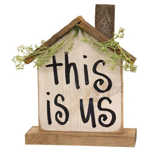"This is Us" Wooden Farmhouse on Base