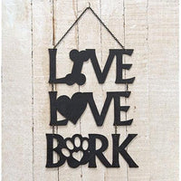Live Love Bark Hanging Metal Sign - The Fox Decor