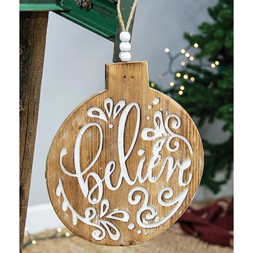 Believe Engraved Bulb Ornament Sign