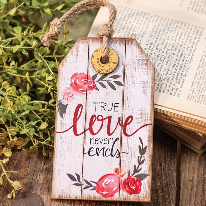 True Love Never Ends Wood Tag Ornament - The Fox Decor