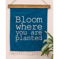 Thumbnail for Bloom Where You Are Planted Fabric Wall Hanging - The Fox Decor