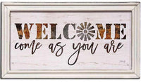 Thumbnail for Welcome Come As You Are Framed Print Wood