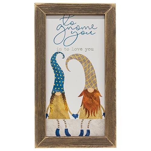 To Gnome You is to Love You Framed Print - The Fox Decor