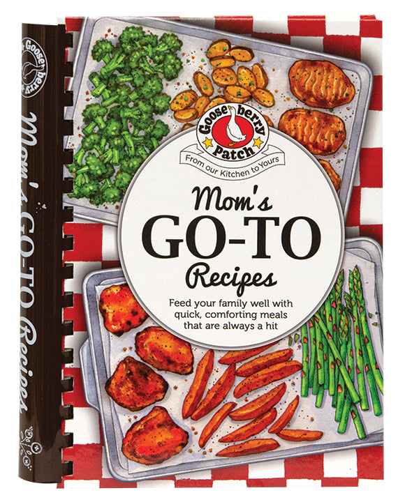 Mom's Go-To Recipes Cookbook