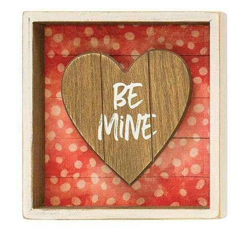 Be Mine Shadow Box Sign, 3 Asst. Pictures & Signs CWI+ 