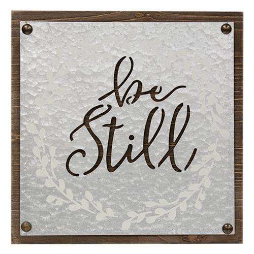 Be Still Wood & Metal Sign, 9.5" Metal Signs CWI+ 