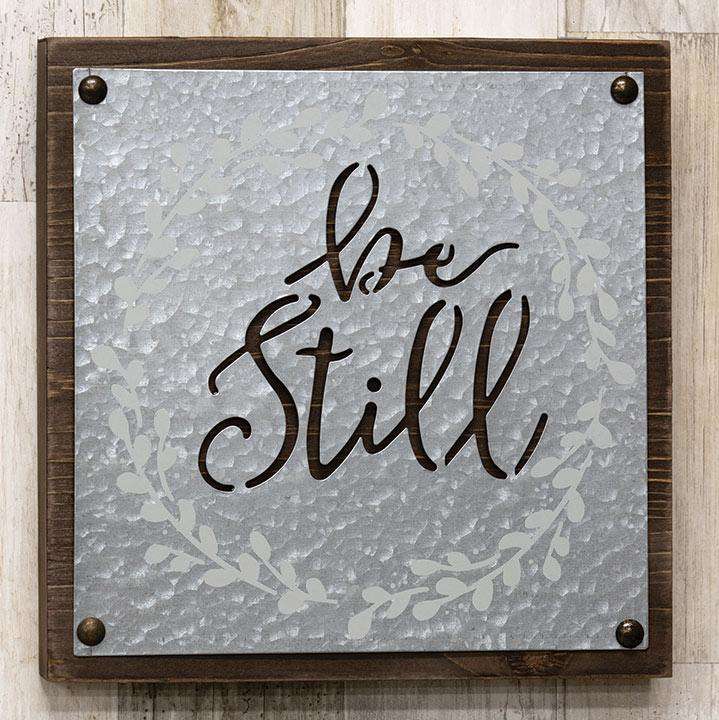 Be Still Wood & Metal Sign, 9.5" Metal Signs CWI+ 