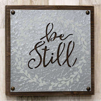 Thumbnail for Be Still Wood & Metal Sign, 9.5