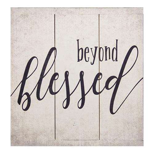 Beyond Blessed Sign, 16.75" - The Fox Decor