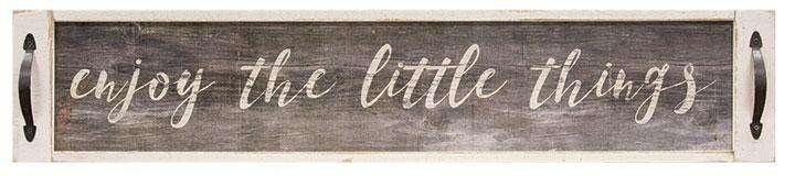 ^Enjoy the Little Things Sign Pictures & Signs CWI+ 