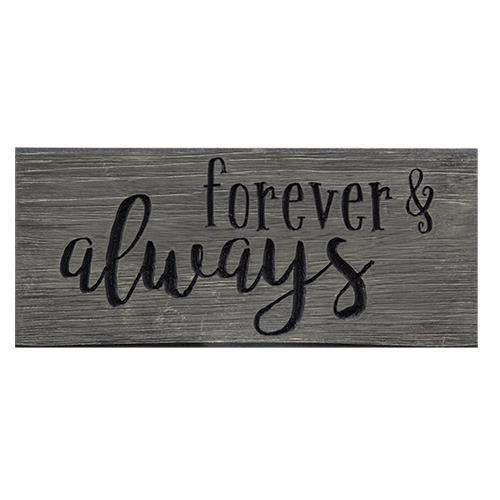 Forever & Always Engraved Sign, 8" - The Fox Decor