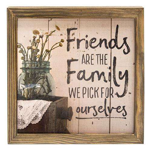 Friends Are Family Framed Box Sign Family & Friends Signs CWI+ 