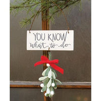 You Know What to Do Ornament - The Fox Decor