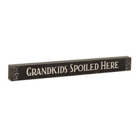 Grandkids Spoiled Here Block - The Fox Decor