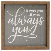 Thumbnail for It Was Always You Framed Sign Valentine Decor CWI+ 