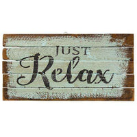 Thumbnail for Just Relax Lath Sign Everyday CWI+ 