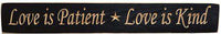 Love Is Patient Engraved Sign, 24