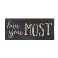 Thumbnail for Love You Most Engraved Sign, 3.5